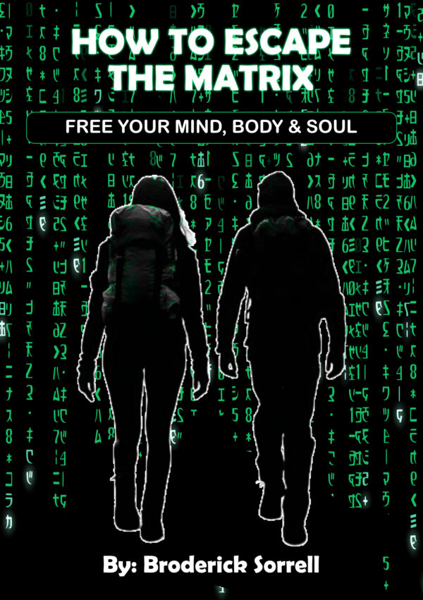 Escape The Matrix